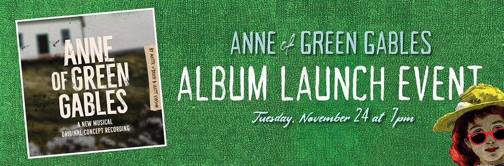 Anne of Green Gables Album Launch Event